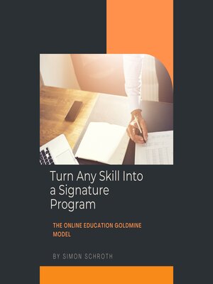cover image of Turn Any Skill Into a Signature Program